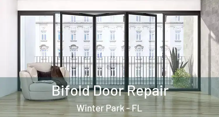  Bifold Door Repair Winter Park - FL