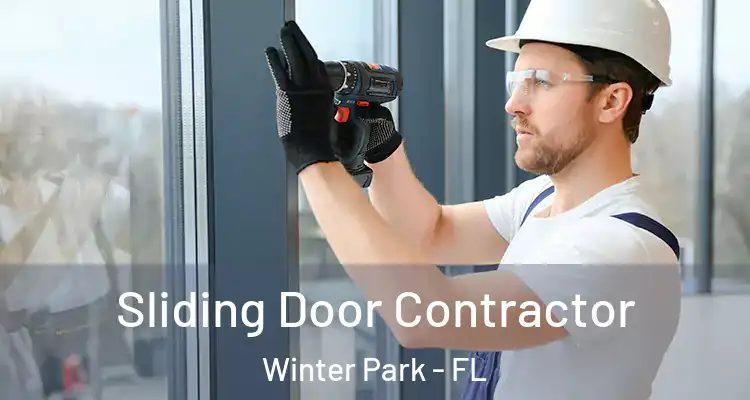 Sliding Door Contractor Winter Park - FL
