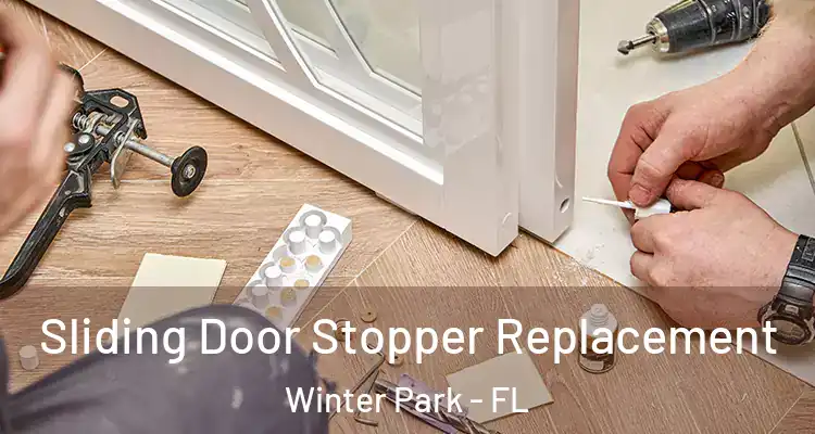  Sliding Door Stopper Replacement Winter Park - FL